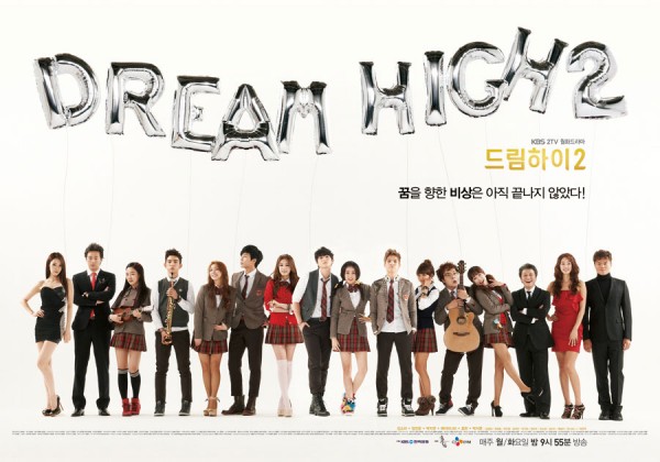 Dream High 2 Poster having Full Casts Revealed.